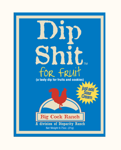 Dip Shit Fruit