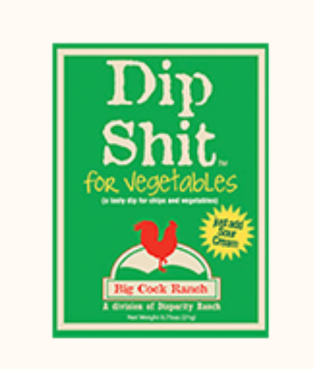 Dip Shit Veggie