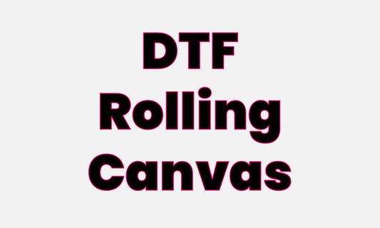 DTF Rolling Canvas