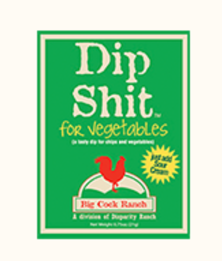 Dip Shit Veggie